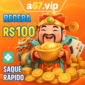 a67.vip Ganhe R$ 100,00 Gratis